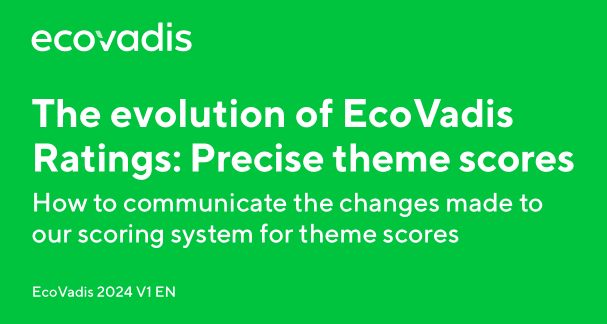 EcoVadis,ESG,Ecovadis问卷,ESG报告